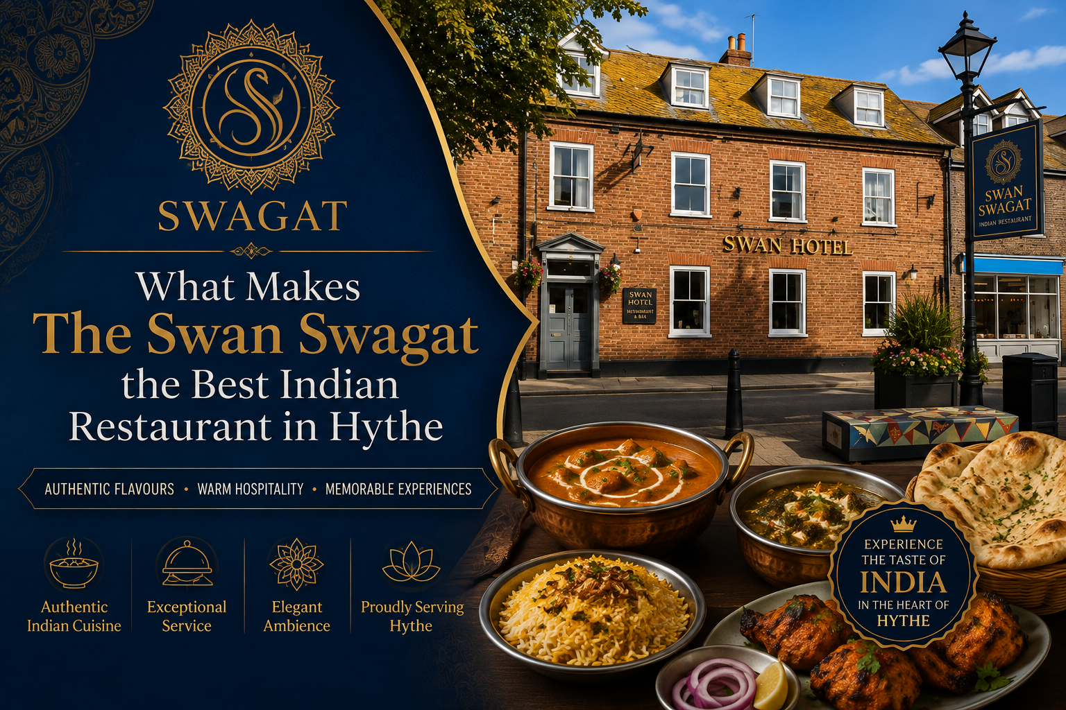 What Makes The Swan Swagat the Best Indian Restaurant in Hythe